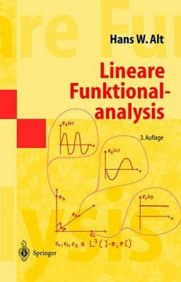 Lineare Funktionalanalysis eine anwendungsorientierte Einführung