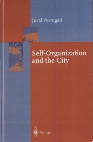 Self-Organization and the City