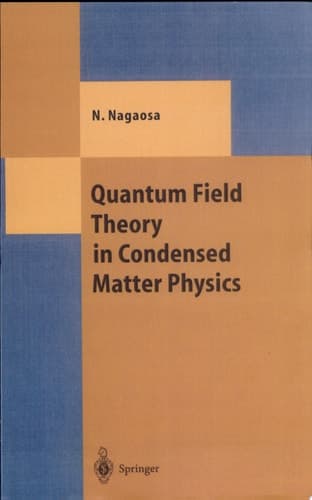 Quantum Field Theory in Condensed Matter Physics