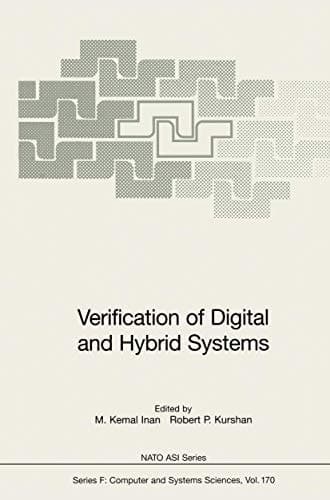 Verification of Digital and Hybrid Systems (Nato ASI Subseries F:)