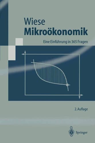 Mikroökonomik eine Einführung in 365 Fragen