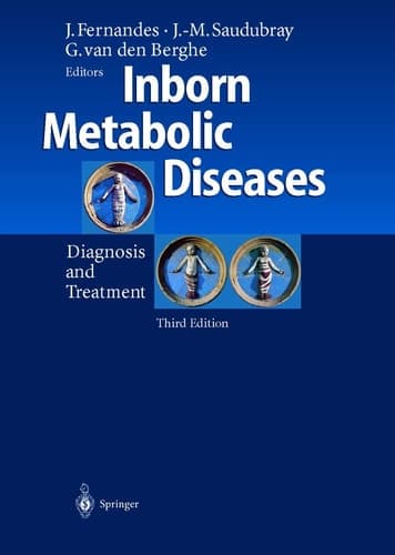 Inborn Metabolic Diseases: Diagnosis and Treatment