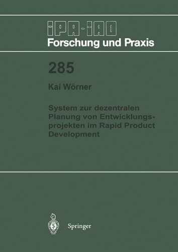 System zur dezentralen Planung von Entwicklungsprojekten im Rapid Product Development
