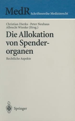 Die Allokation von Spenderorganen Rechtliche Aspekte
