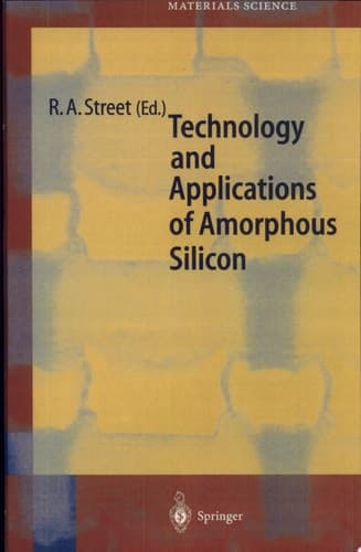 Technology and Applications of Amorphous Silicon