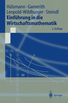 Einführung in die Wirtschaftsmathematik