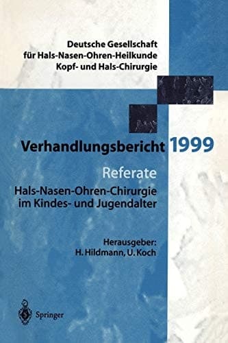 Referate Hals-Nasen-Ohren-Chirurgie im Kindes- und und Jugendalter