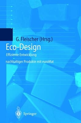 Eco-Design Effiziente Entwicklung nachhaltiger Produkte mit euroMat