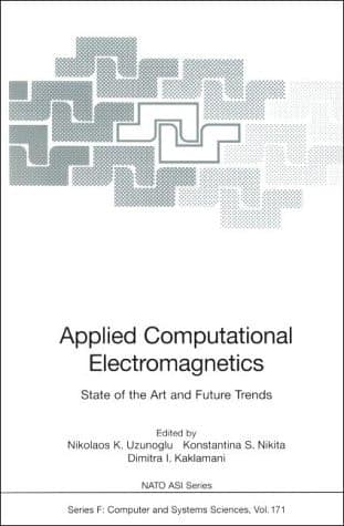 Applied Computational Electromagnetics State of the Art and Future Trends