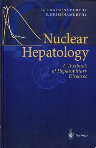 Nuclear Hepatology A Textbook of Hepatobiliary Diseases