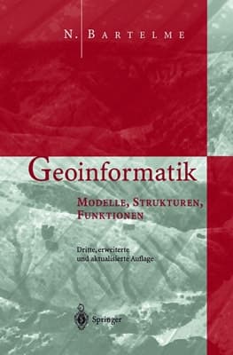 Geoinformatik Modelle, Strukturen, Funktionen