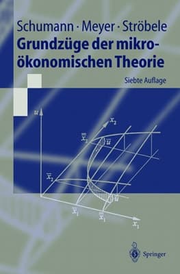 Grundzüge der mikroökonomischen Theorie