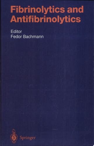 Fibrinolytics and Antifibrinolytics
