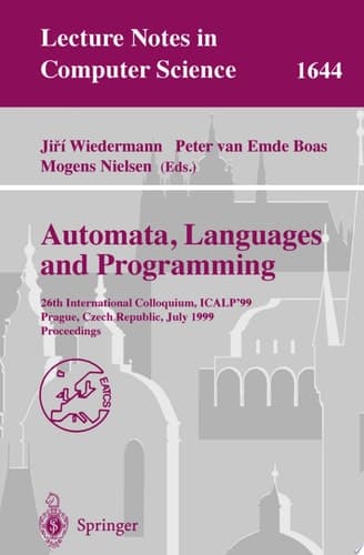 Automata, Languages and Programming 26th International Colloquium, ICALP'99, Prague, Czech Republic, July 11-15, 1999 Proceedings