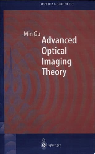 Advanced Optical Imaging Theory