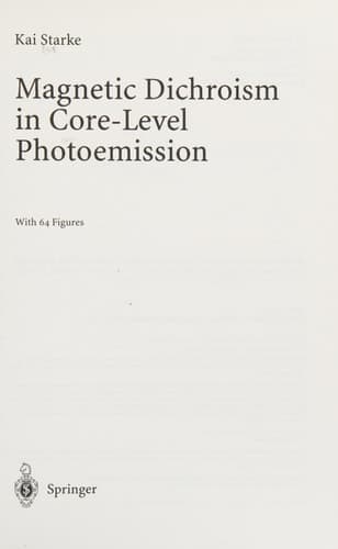 Magnetic Dichroism in Core-Level Photoemission (Springer Tracts in Modern Physics, 159)