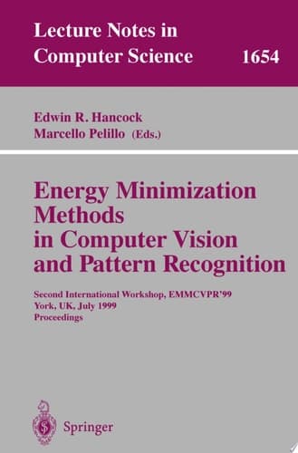 Energy Minimization Methods in Computer Vision and Pattern Recognition Second International Workshop, EMMCVPR'99, York, UK, July 26-29, 1999, Proceedings
