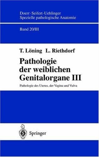 Pathologie Des Uterus, Der Vagina Und Vulva