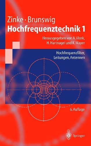 Hochfrequenztechnik 1 Hochfrequenzfilter, Leitungen, Antennen