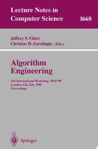 Algorithm Engineering 3rd International Workshop, WAE'99 London, UK, July 19-21, 1999 Proceedings