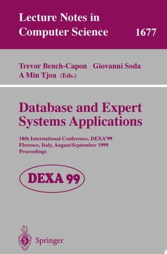 Database and Expert Systems Applications 10th International Conference, DEXA'99, Florence, Italy, August 30 - September 3, 1999, Proceedings