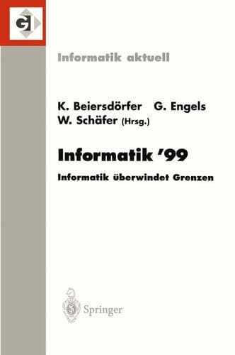 Informatik’99 Informatik überwindet Grenzen