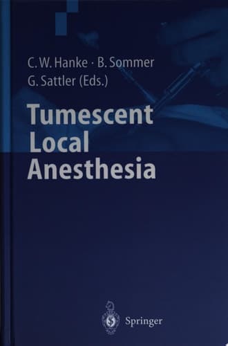 Tumescent Local Anesthesia