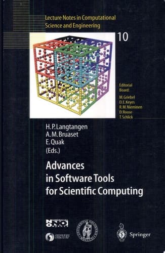 Advances in Software Tools for Scientific Computing With 32 Tables