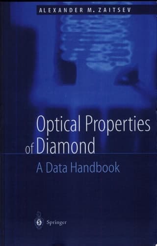 Optical Properties of Diamond A Data Handbook