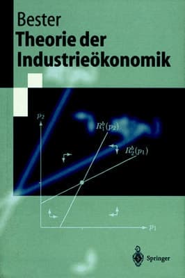 Theorie der Industrieökonomik