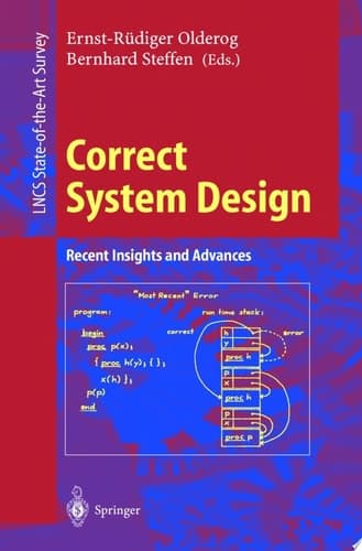 Correct System Design Recent Insights and Advances