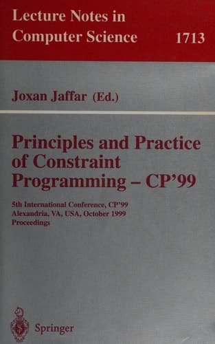 Principles and Practice of Constraint Programming - CP'99 5th International Conference, CP'99, Alexandria, VA, USA, October 11-14, 1999 Proceedings