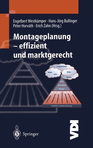 Montageplanung effizient und marktgerecht