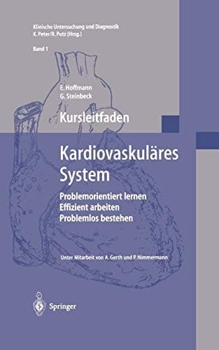 Kursleitfaden, Kardiovaskuläres System Problemorientiert lernen, Effizient arbeiten, Problemlos bestehen