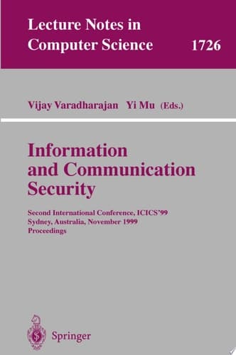 Information and Communication Security Second International Conference, ICICS'99 Sydney, Australia, November 9-11, 1999 Proceedings
