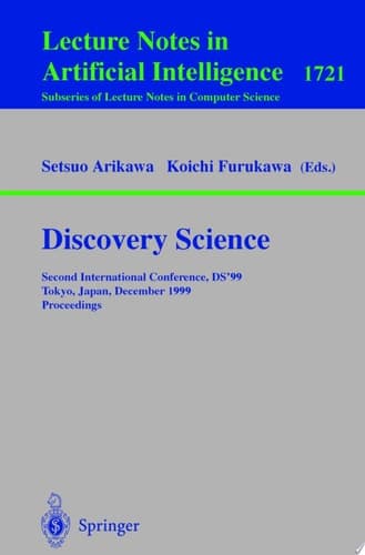 Discovery Science Second International Conference, DS'99, Tokyo, Japan, December 6-8, 1999 Proceedings