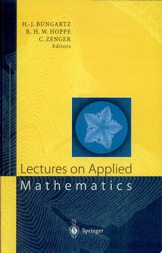 Lectures on Applied Mathematics Proceedings of the Symposium Organized by the Sonderforschungsbereich 438 on the Occasion of Karl-Heinz Hoffmann’s 60th Birthday, Munich, June 30 – July 1, 1999