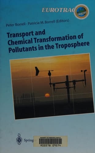 Transport and Chemical Transformation of Pollutants in the Troposphere