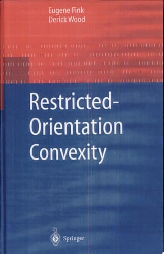 Restricted-Orientation Convexity