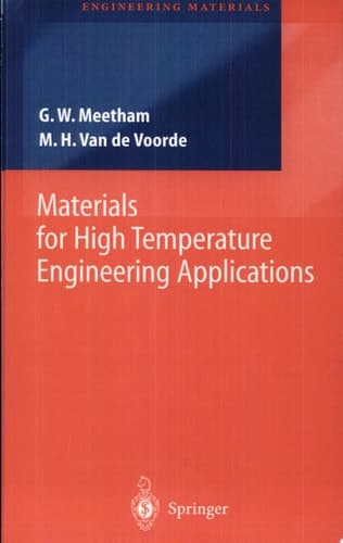 Materials for High Temperature Engineering Applications