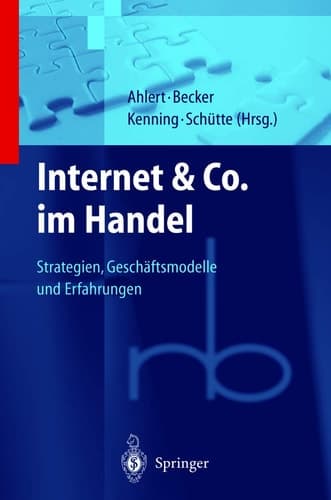 Internet & Co. im Handel Strategien, Geschäftsmodelle, Erfahrungen