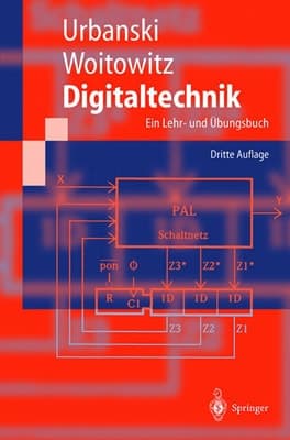 Digitaltechnik ein Lehr- und Übungsbuch ; mit 81 Tabellen