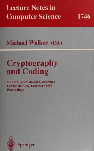 Cryptography and Coding 7th IMA International Conference, Cirencester, UK, December 20-22, 1999 Proceedings