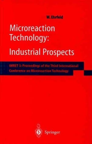 Microreaction Technology: Industrial Prospects