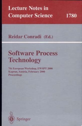 Software Process Technology 7th European Workshop, EWSPT 2000, Kaprun, Austria, February 21-25, 2000. Proceedings