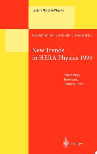 New Trends in HERA Physics 1999 Proceedings of the Ringberg Workshop Held at Tegernsee, Germany, 30 May - 4 June 1999
