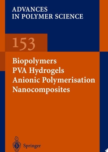 Biopolymers · PVA Hydrogels Anionic Polymerisation Nanocomposites