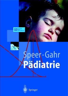 Pädiatrie mit 377 Tabellen und CD-ROM