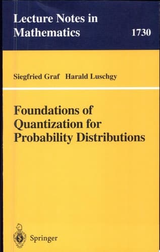 Foundations of Quantization for Probability Distributions