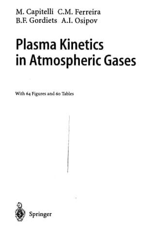 Plasma Kinetics in Atmospheric Gases